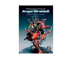 Painting Miniatures A-Z, Angel Giraldez