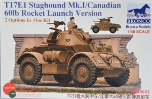 1:48 T17E1 Staghound Mk.I/Canadian 601b Rocke Launch Version(2 In 1)
